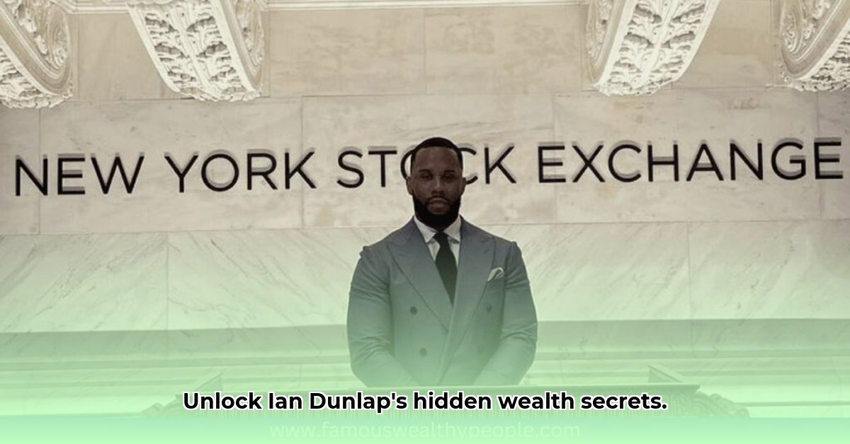 ian-dunlap-net-worth
